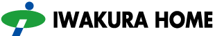 IWAKURA HOME イワクラホーム